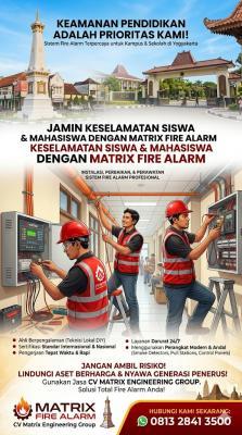 Fire Alarm untuk Fasilitas Pendidikan (Kampus dan Sekolah) di Jogja Yogyakarta: Investasi Keselamatan untuk Generasi Masa Depan